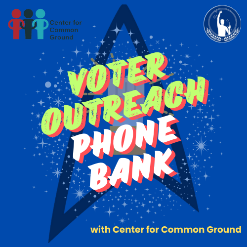 Phone Bank with Center for Common Ground