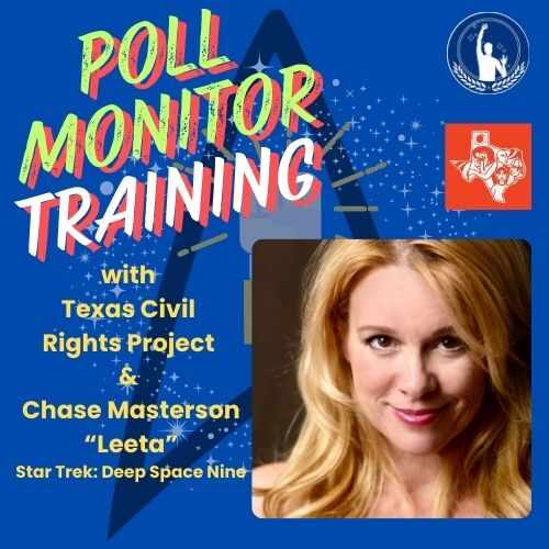 Poll Monitor Training with the Texas Civil Rights Project